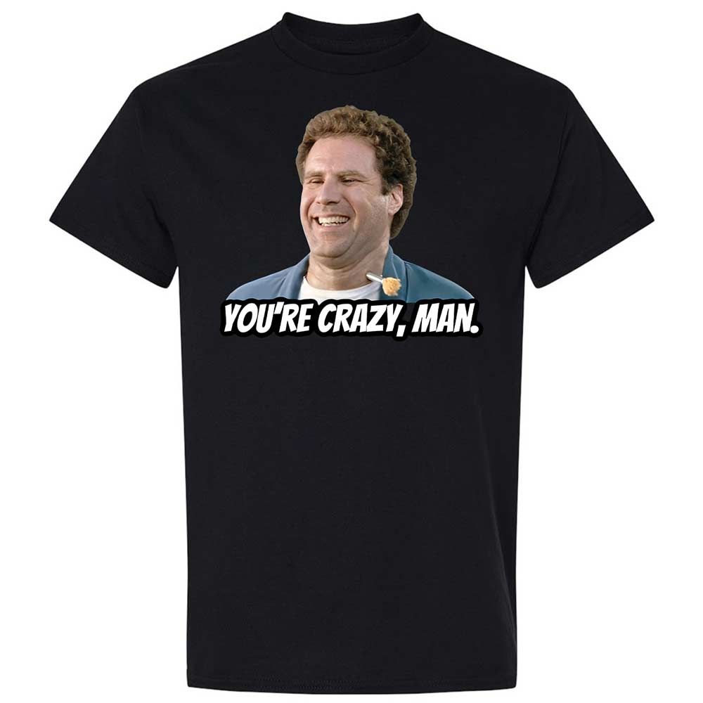 You're crazy, man - Black - 15