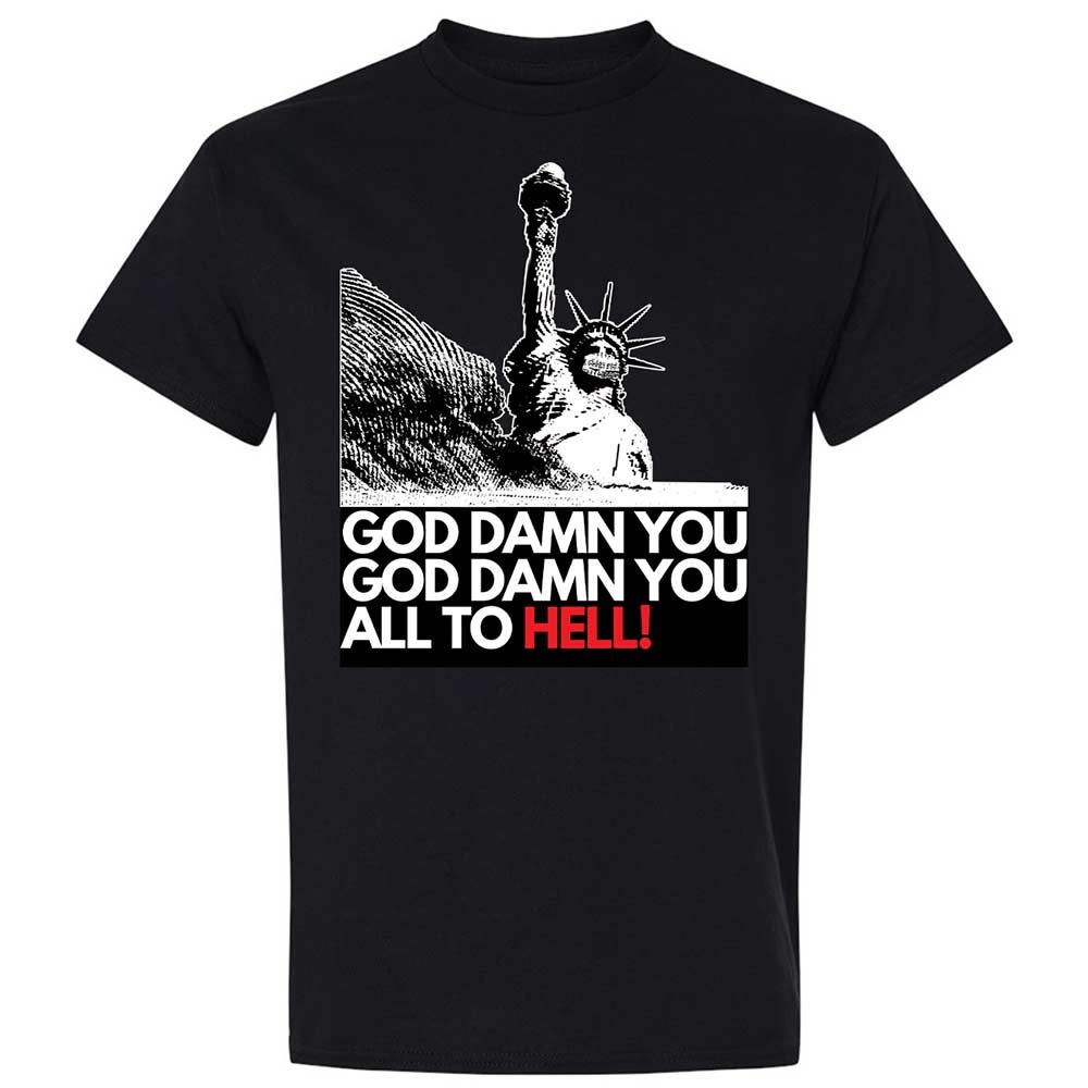 God damn you all to hell! - Black - 15