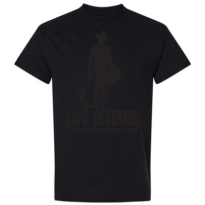 Life is hard - Black - 15