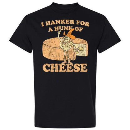 Hanker For A Hunk Of Cheese - Black - 15