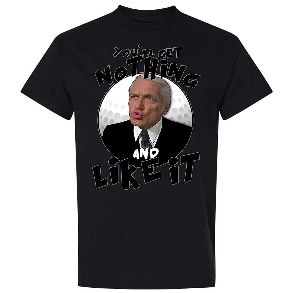 You'll get nothing and like it - Black - 15