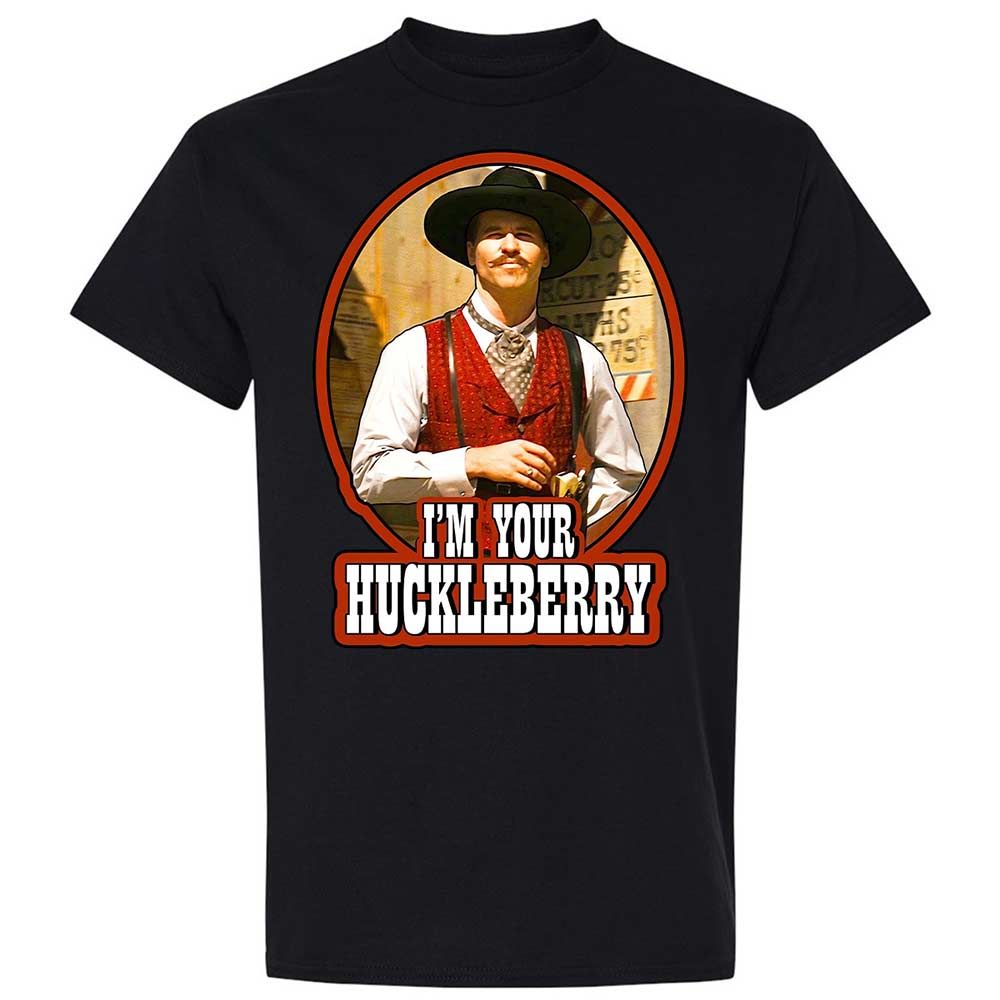 I'm Your Huckleberry - Black - 15
