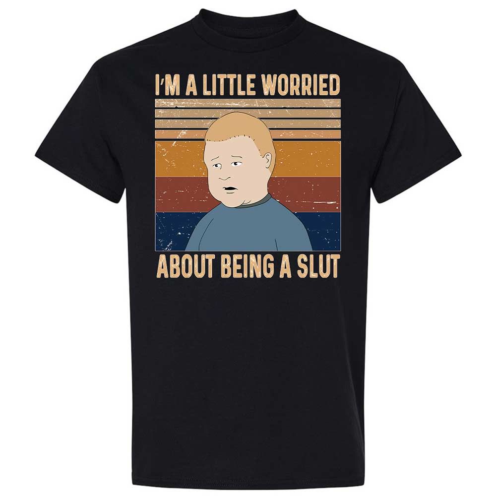 I'm a Little Worried About Being a Slut - Black - 15
