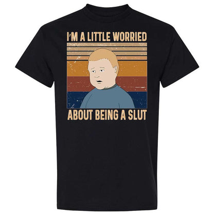 I'm a Little Worried About Being a Slut - Black - 15