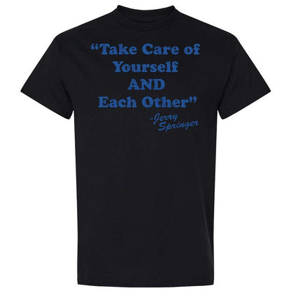Take Of Yourself And Each Other - Black - 15