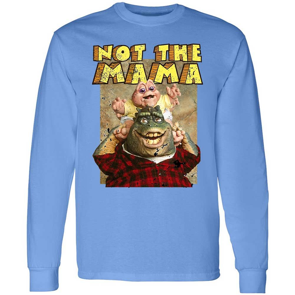 Not The Mama - Carolina Blue - 15