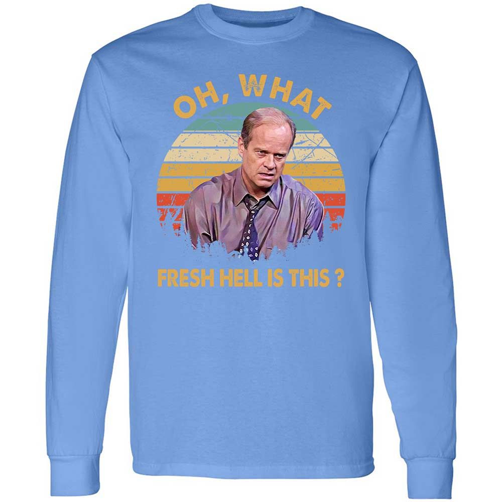 Oh What Fresh Hell Is This - Carolina Blue - 15