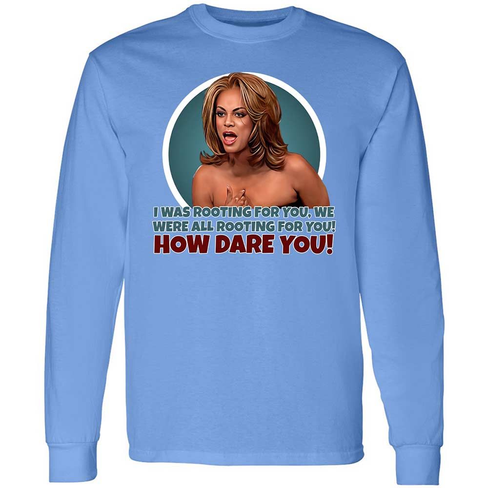 How dare you - Carolina Blue - 15
