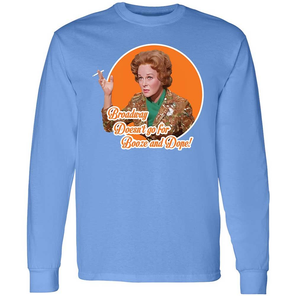 Broadway doesn't go for booze and dope - Carolina Blue - 15