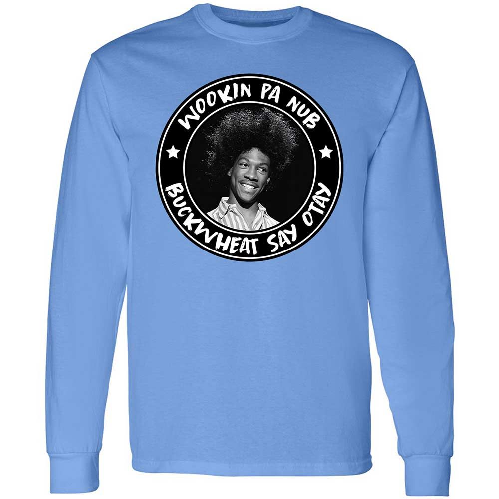 Buckwheat Say Otay - Carolina Blue - 15