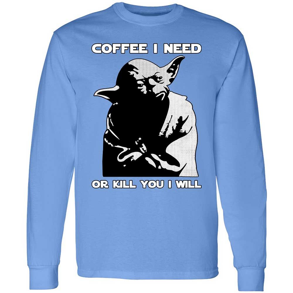 Coffee I Need - Carolina Blue - 15