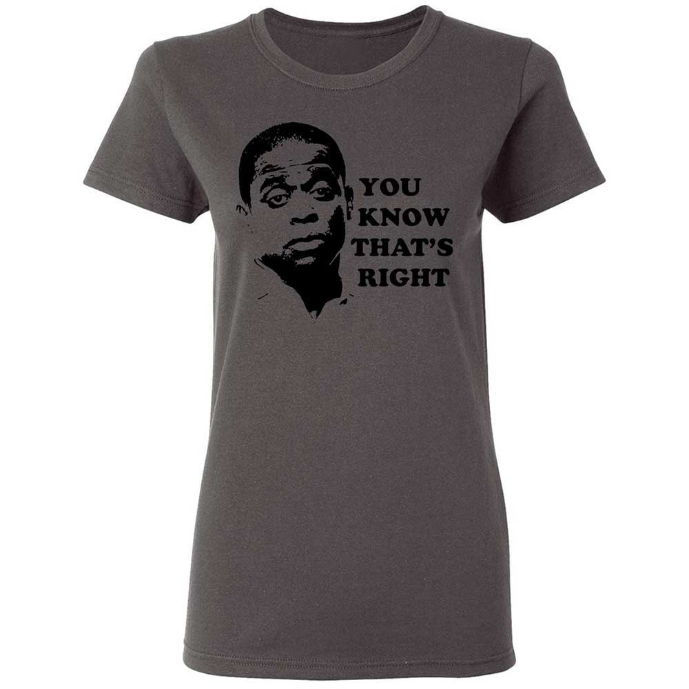 You Know That's Right - Charcoal - 15