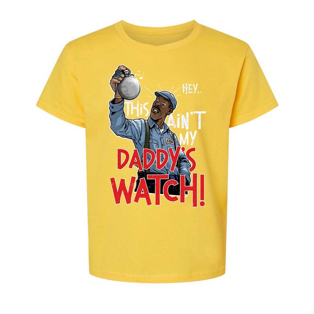 This Ain't My Daddy's Watch - Daisy - 15