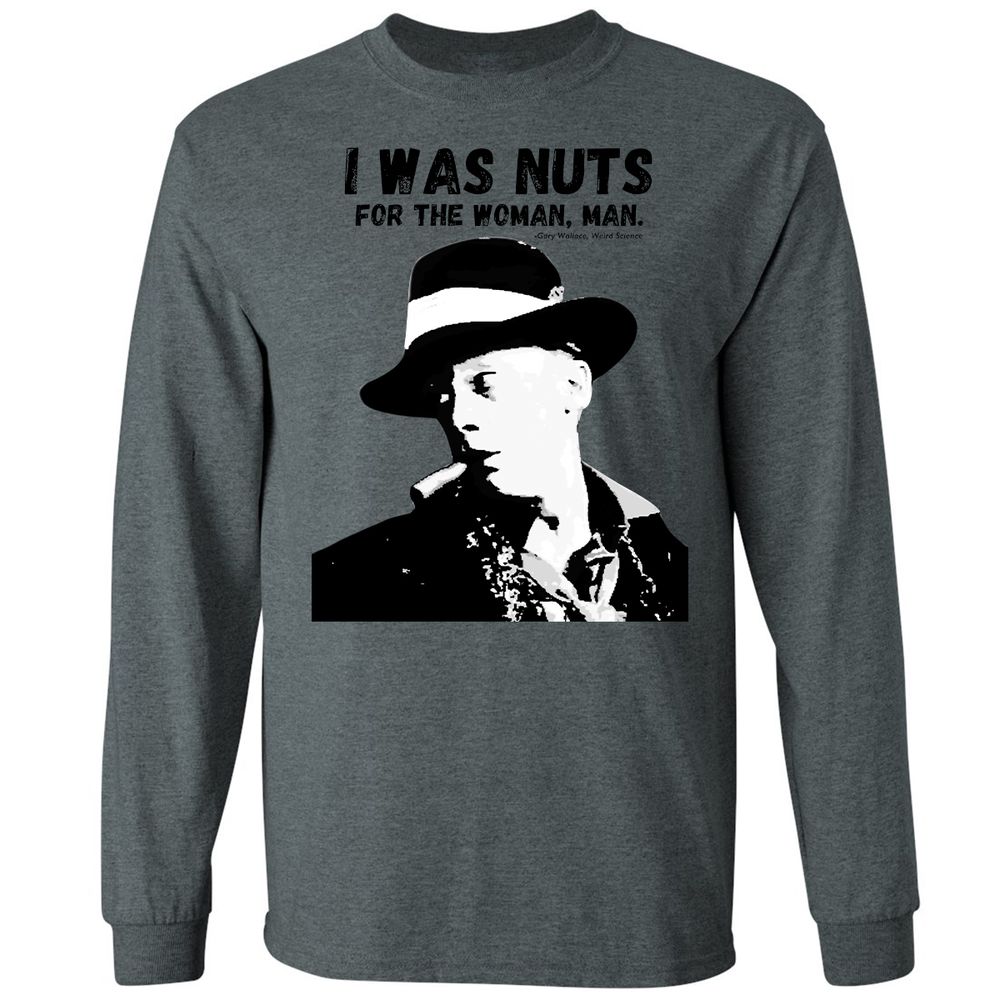 I was nuts for the woman, man - Dark Heather - 15