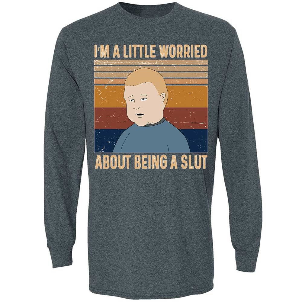 I'm a Little Worried About Being a Slut - Dark Heather - 15