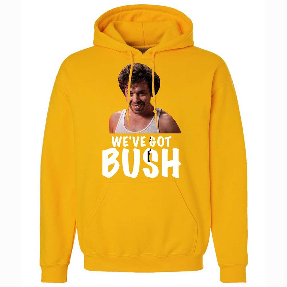 We've got bush - Gold - 15