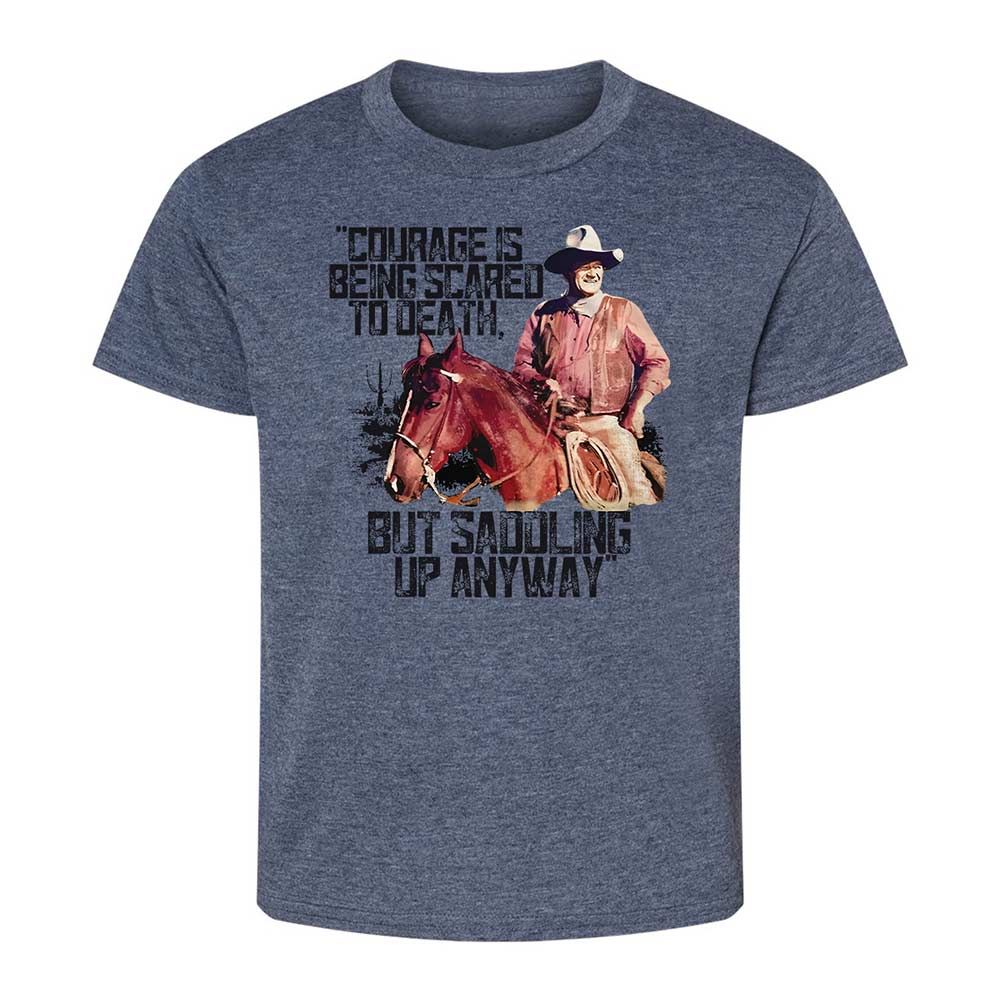 Courage is being scared to death, but saddling up anyway - Heather Navy - 15