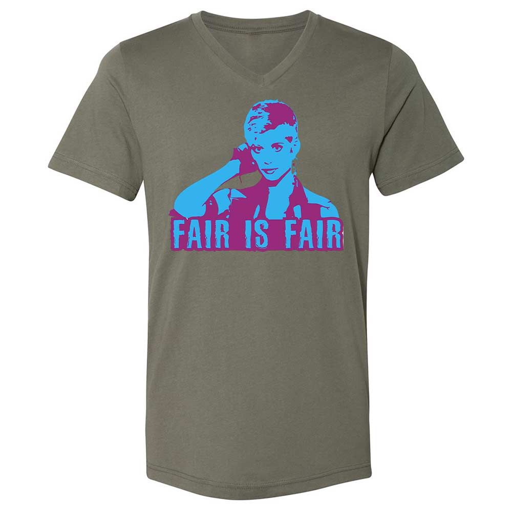 Fair is Fair - Military Green - 15