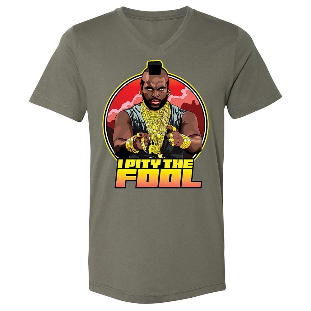 I Pity the Fool - Military Green - 15