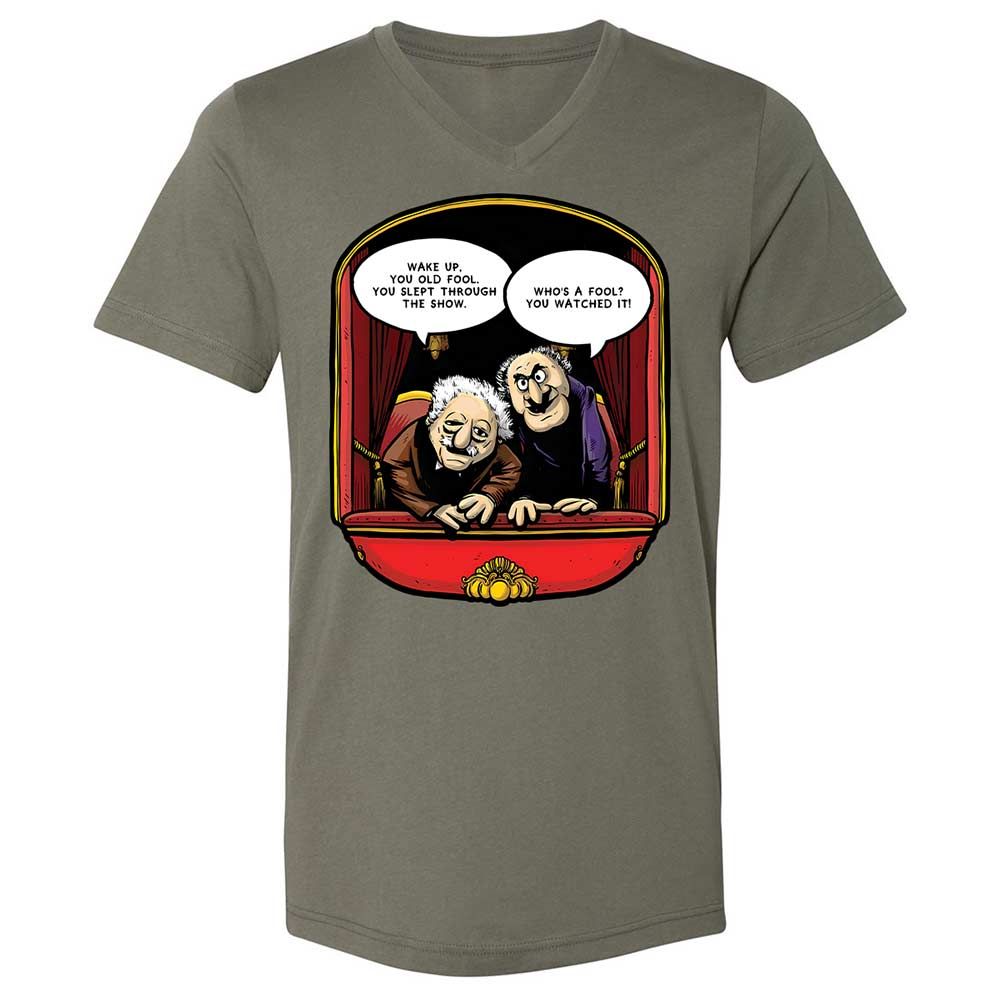Statler and Waldorf (Wake Up) - Military Green - 15