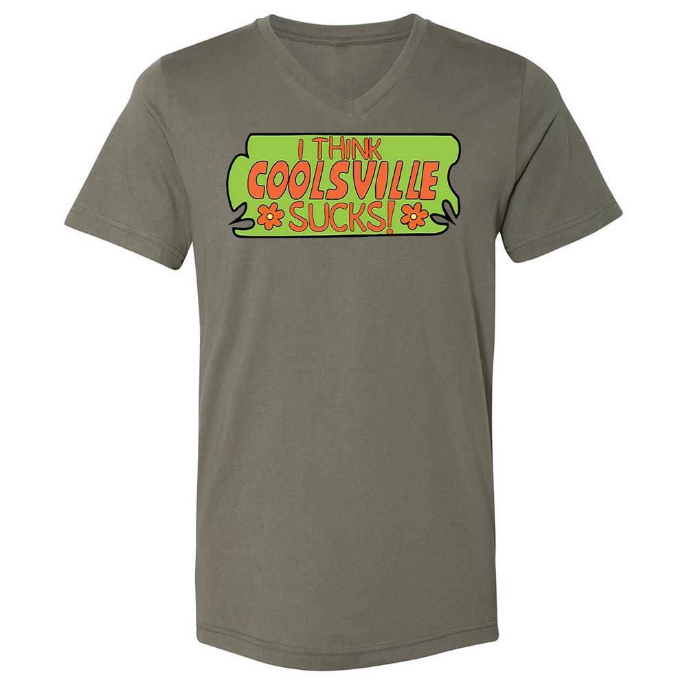 I Think Coolsville Sucks - Military Green - 15