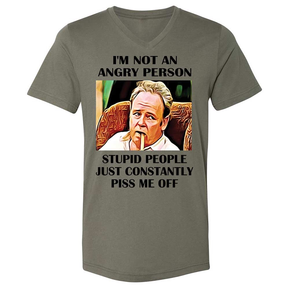 I'm not an angry person - Military Green - 15