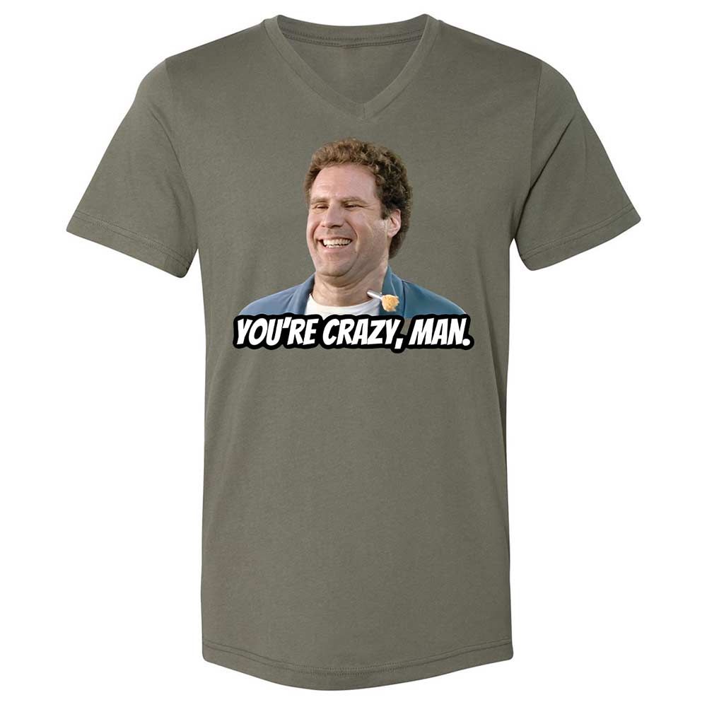 You're crazy, man - Military Green - 15