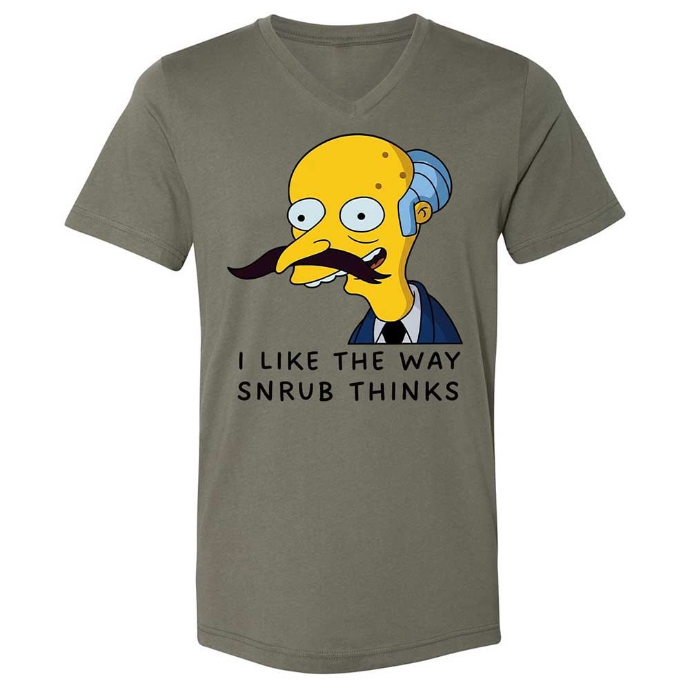 I Like the Way Snrub Thinks - Military Green - 15