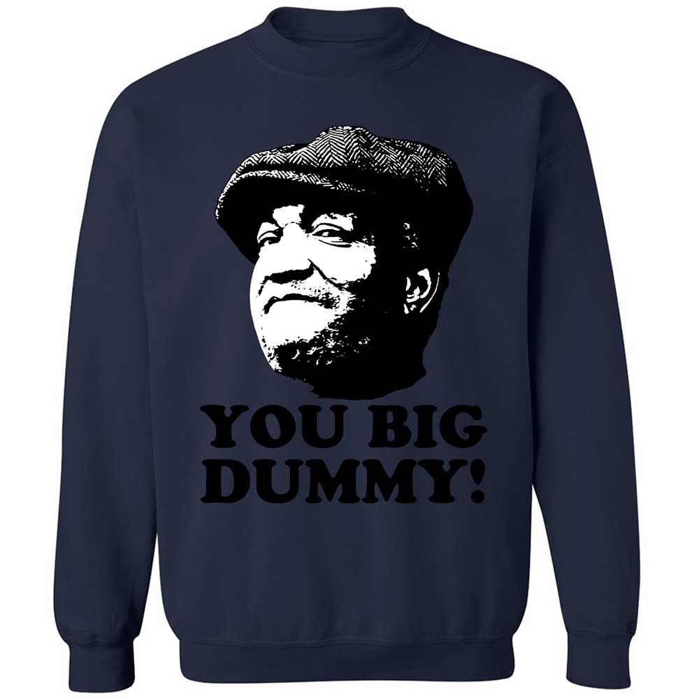 You Big Dummy - Navy - 15