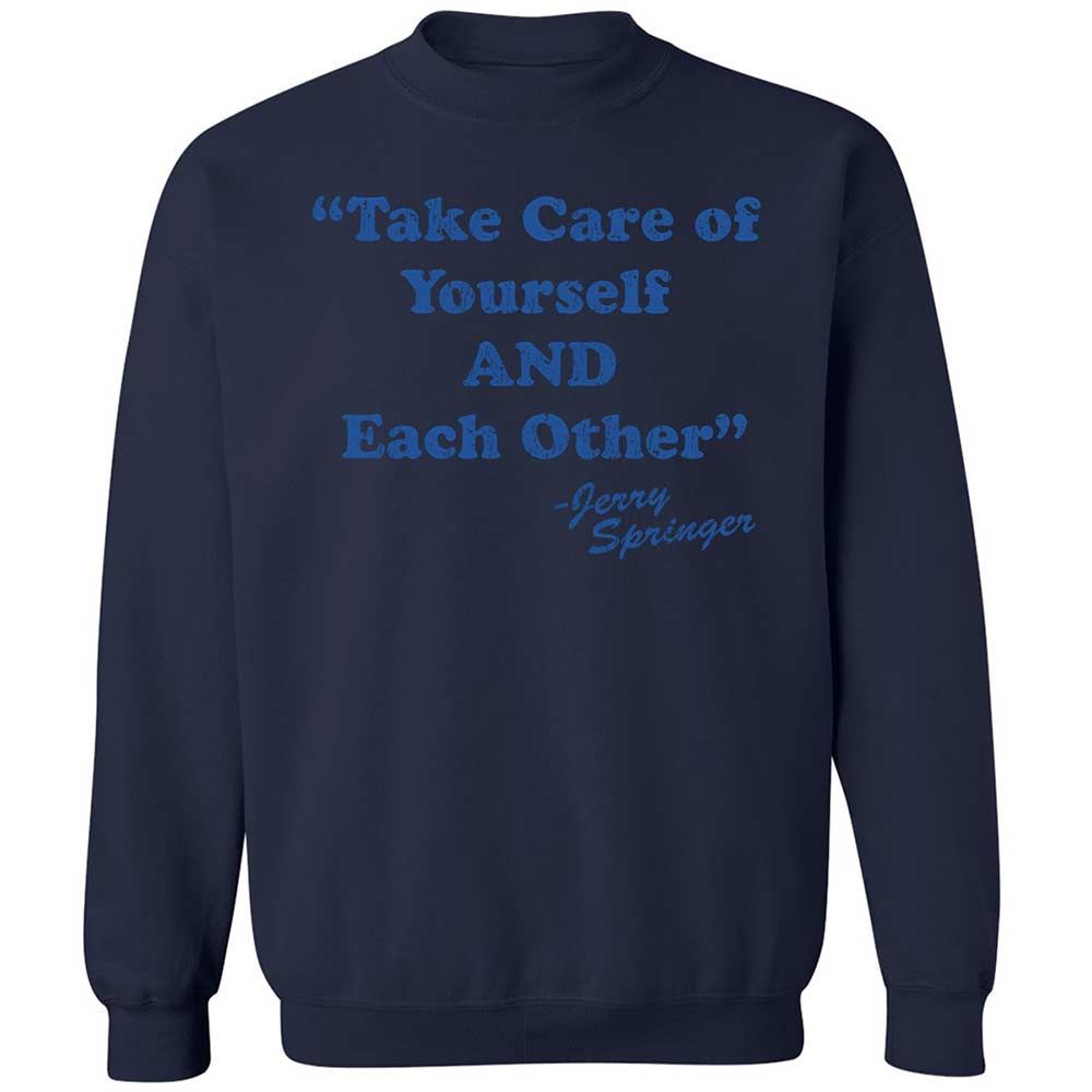 Take Of Yourself And Each Other - Navy - 15