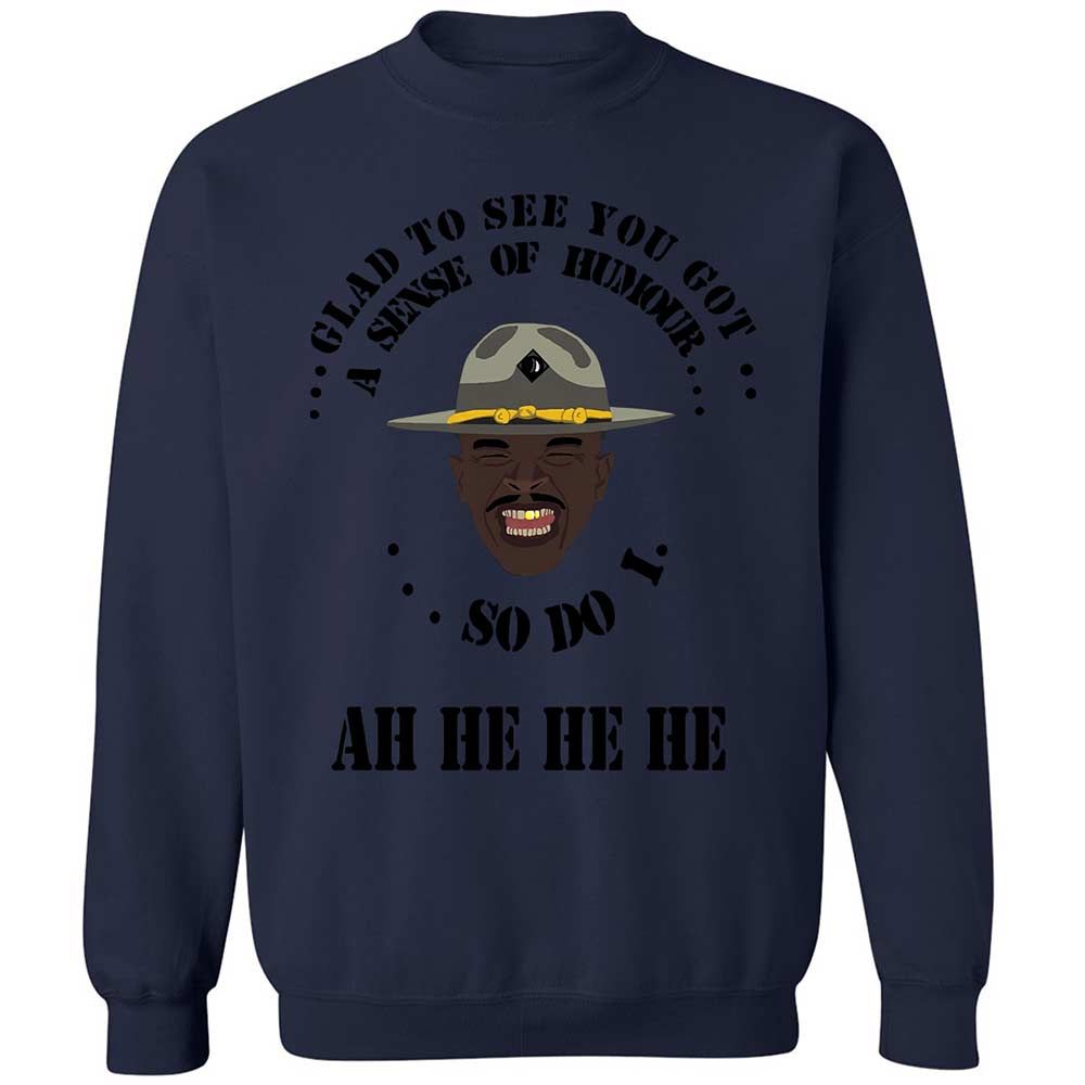 I'm glad to see you got a sense of humor - Navy - 15