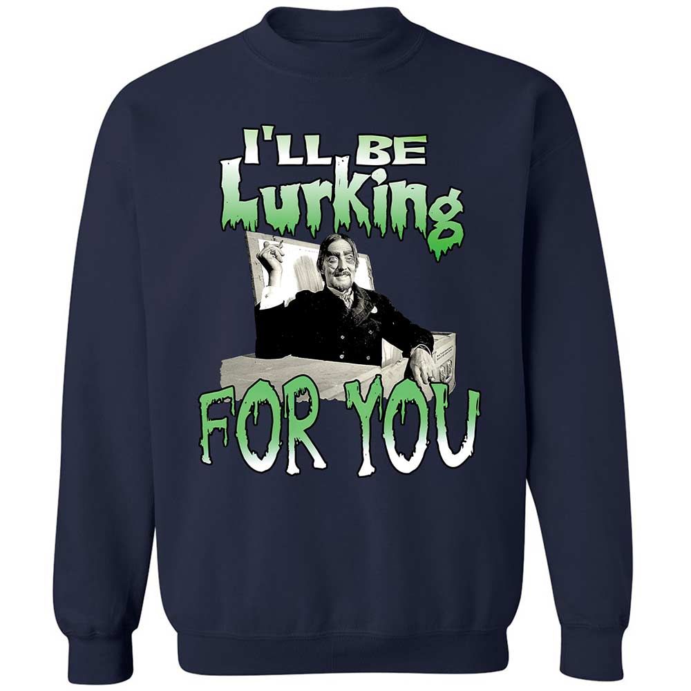 I'll be lurking for you - Navy - 15