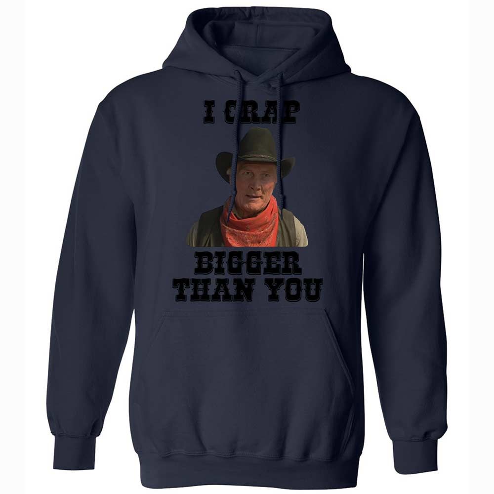 I Crap Bigger Than You - Navy - 15