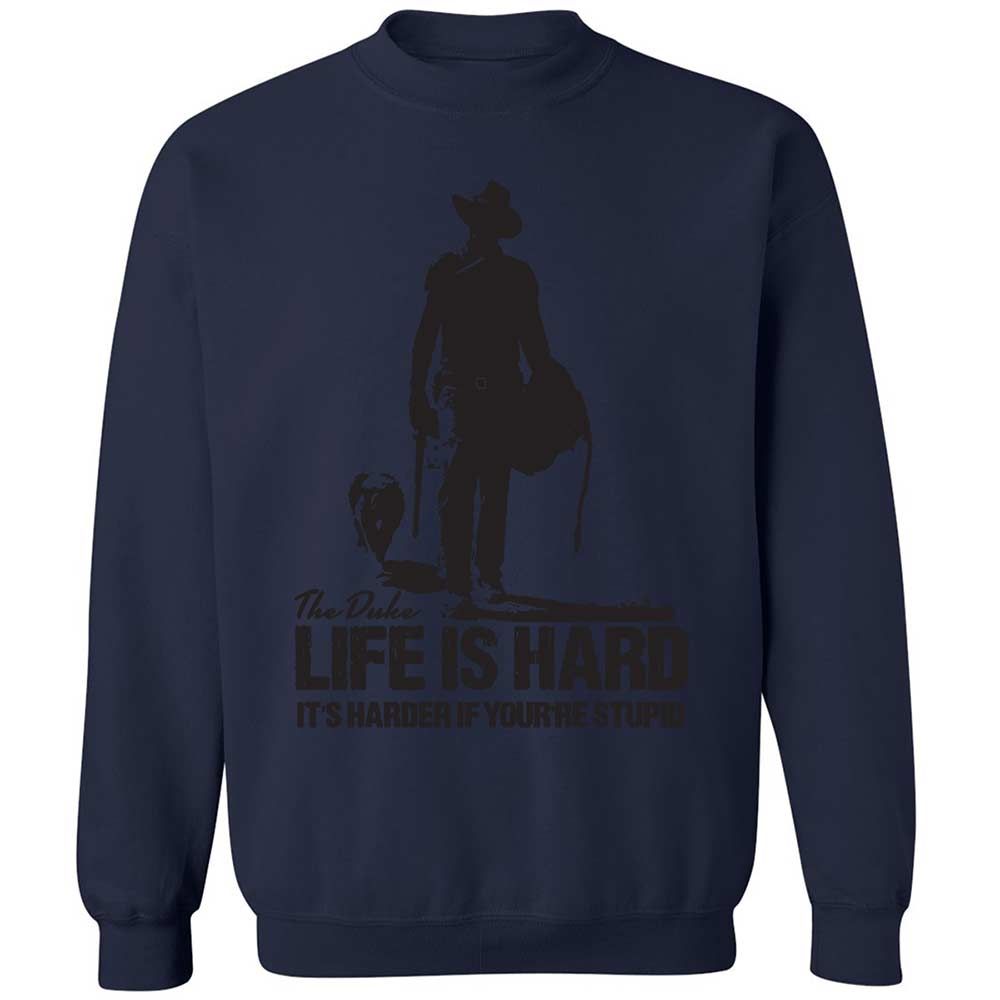 Life is hard - Navy - 15