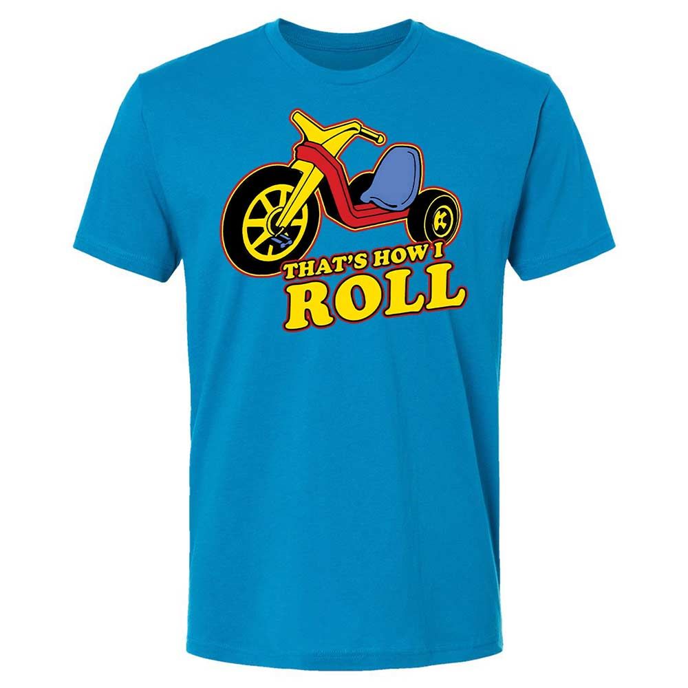 That's How I Roll - Turquoise - 15