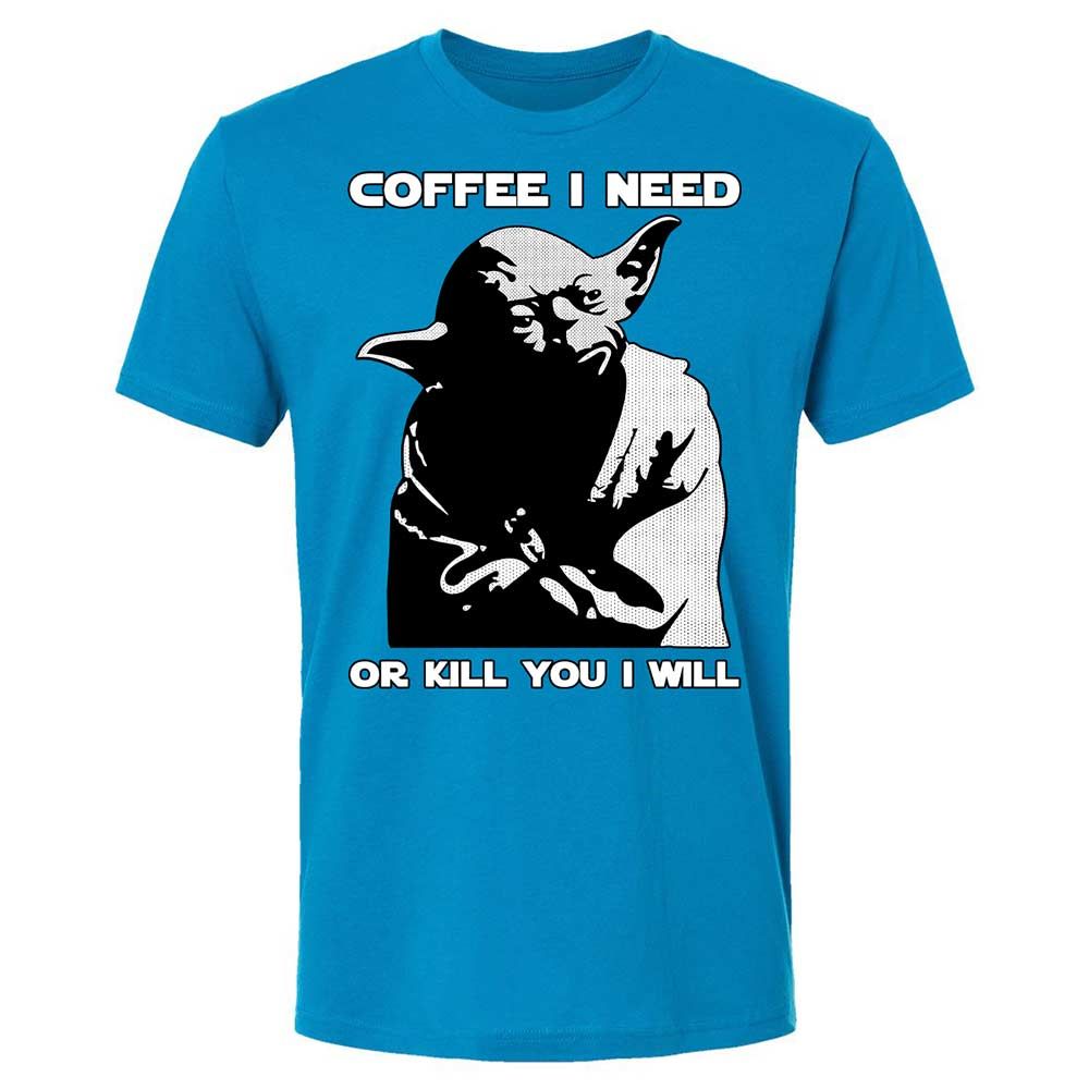 Coffee I Need - Turquoise - 15