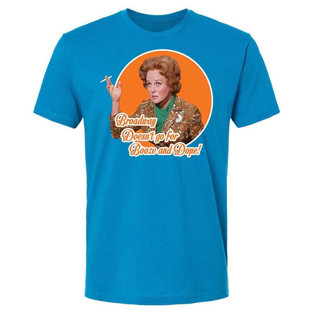 Broadway doesn't go for booze and dope - Turquoise - 15