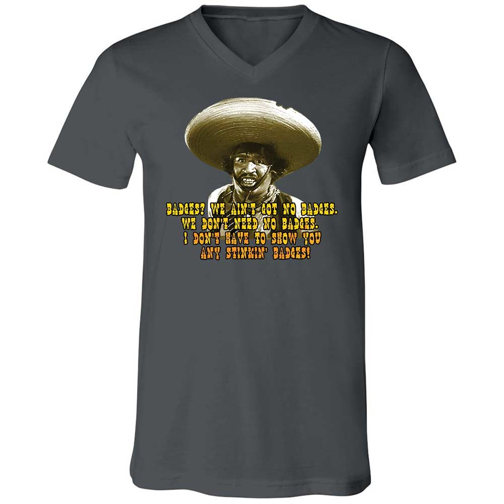 Ain't Got No Stinking Badges - Asphalt - 16