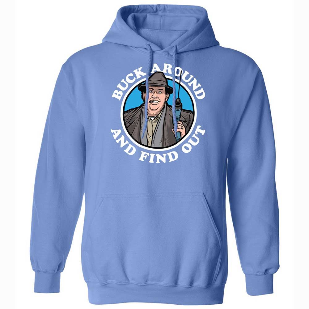 Buck Around & Find Out - Carolina Blue - 16