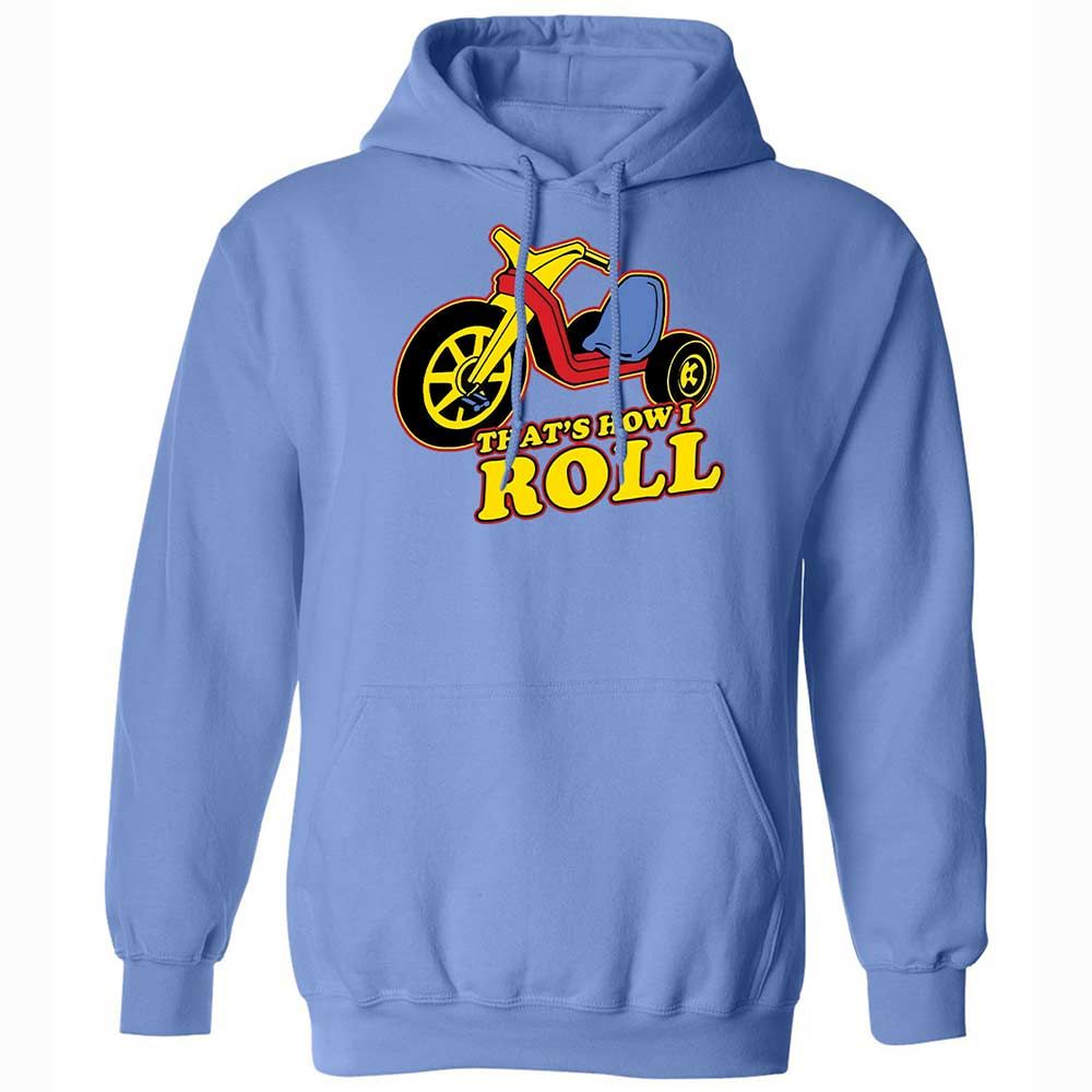 That's How I Roll - Carolina Blue - 16