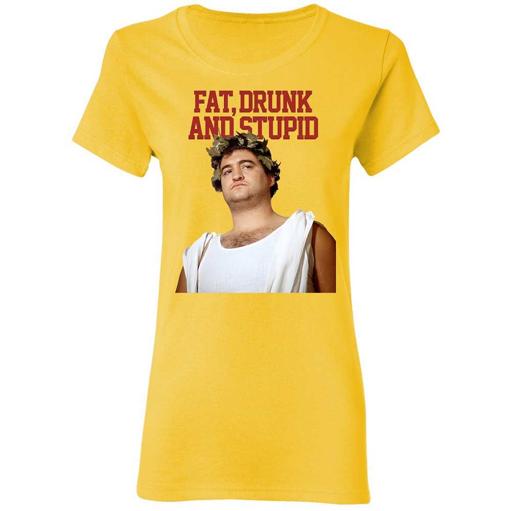 Fat, drunk, and stupid - Daisy - 16