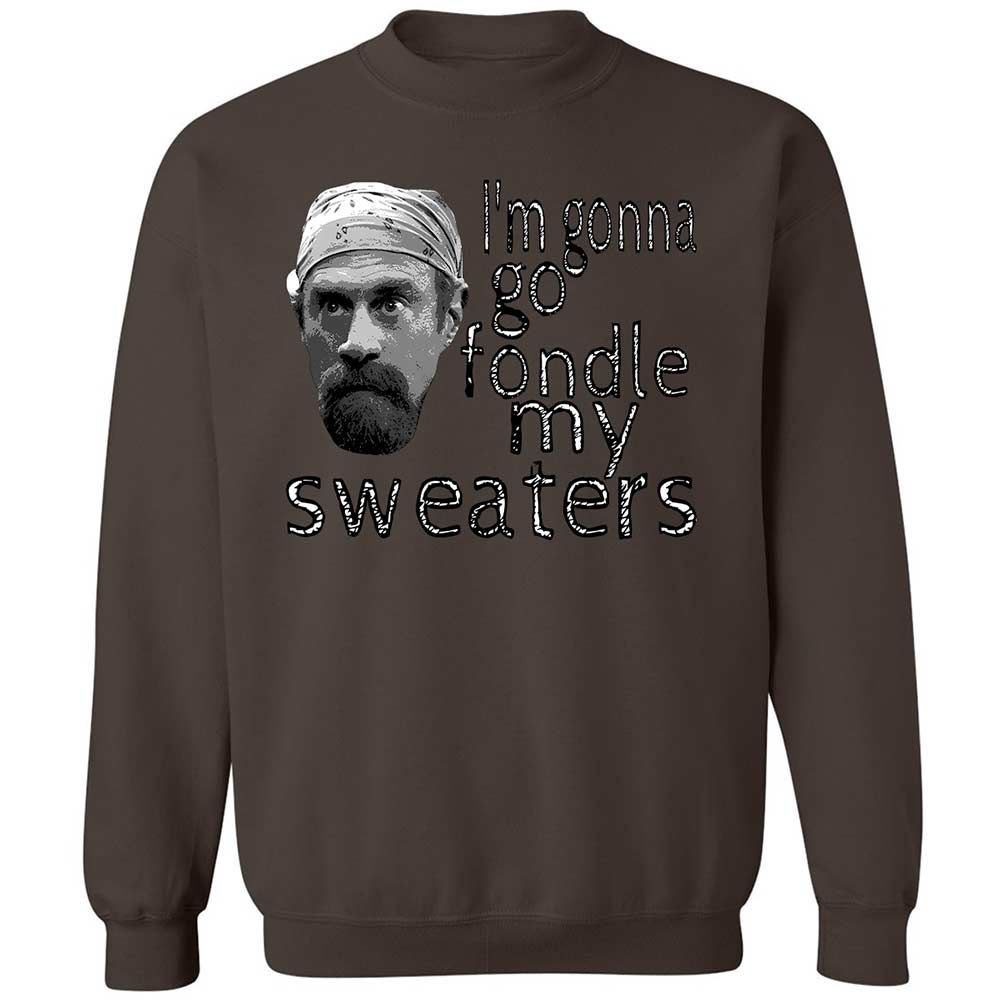 Fondle my sweaters - Dark Chocolate - 16