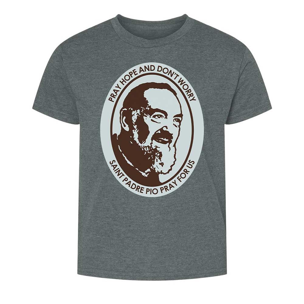 Pray, Hope, and Don't Worry - Dark Heather - 16