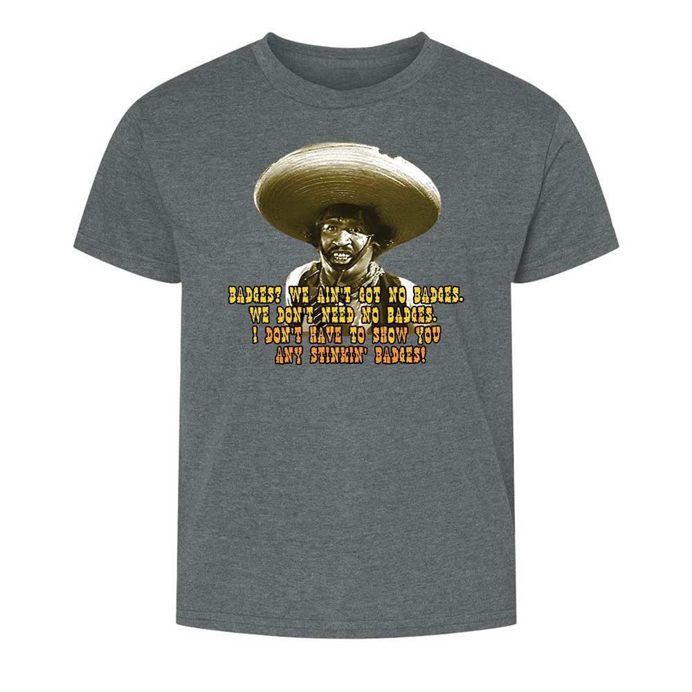 Ain't Got No Stinking Badges - Dark Heather - 16