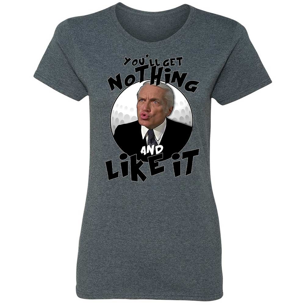You'll get nothing and like it - Dark Heather - 16