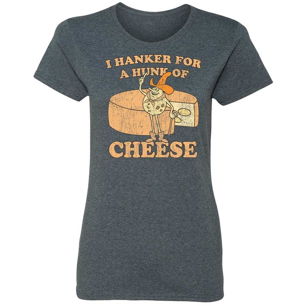 Hanker For A Hunk Of Cheese - Dark Heather - 16