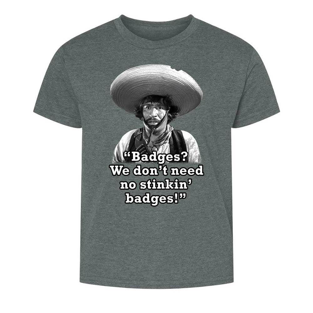 We don't need no stinkin' badges - Dark Heather - 16