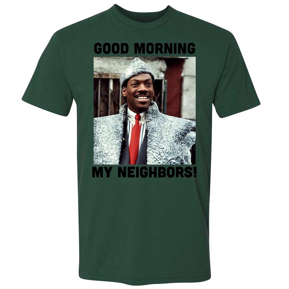 Good Morning My Neighbors - Forest Green - 16