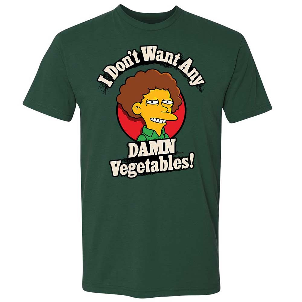 I Don't Want Any Damn Vegetables! - Forest Green - 16