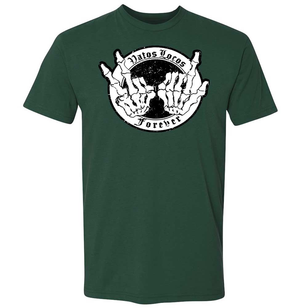 Vatos Locos Forever - Forest Green - 16
